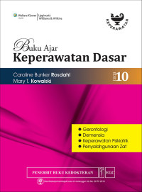 Image of Buku ajar keperawatan dasar : Gerontologi, Demensia, Keperawatan Psikiatrik, Penyalahgunaan Zat