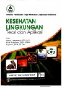 Image of Kesehatan lingkungan : teori dan aplikasi