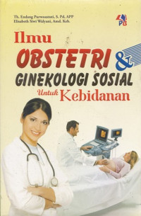Image of Ilmu obstetri & ginekologi sosial untuk kebidanan