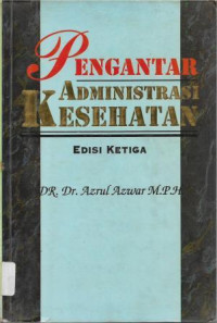 Image of Pengantar Administrasi Kesehatan