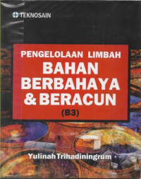 Image of Pengelolaan Limbah Bahan Berbahaya & Beracun