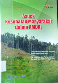 Image of Aspek Kesehatan Masyarakat dalam AMDAL