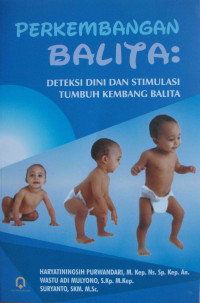 Image of Perkembangan Balita Deteksi Dini Dan Stimulasi Tumbuh Kembang Balita
