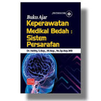 Image of BUKU AJAR KEPERAWATAN MEDIKAL BEDAH: SISTEM PERSARAFAN
