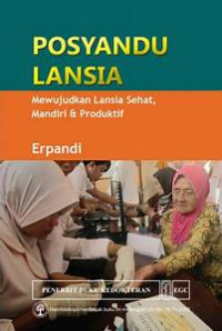 Image of Posyandu Lansia  Mewujudkan Lansia  Sehat, Mandiri & Produktif