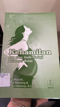 Image of Kehamilan : apa yang anda hadapi bulan per bulan